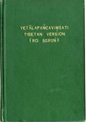 Vetālapañcaviṃśati Tibetan version (Ro sgrung)