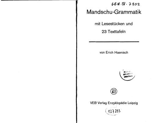 Mandschu-Grammatik mit Lesestücken und 23 Texttafeln