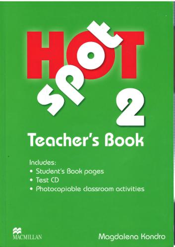 Hot Spot 2. Teacher's Book. Part 1