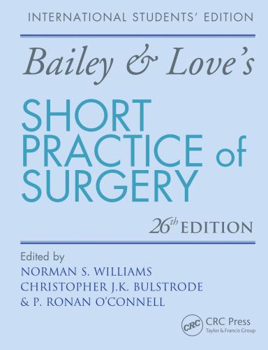 Bailey & Love's Short Practice of Surgery