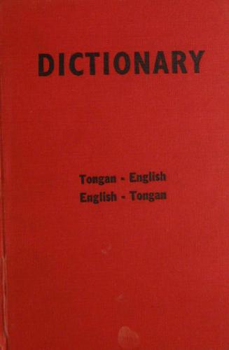 Tongan dictionary. Tongan-English and English-Tongan