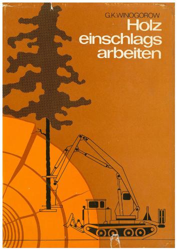 Holz einschlags arbeiten