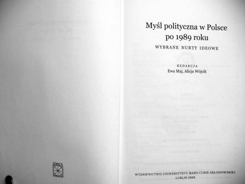 Myśl polityczna w Polsce po 1989 roku. Wybrane nurty ideowe