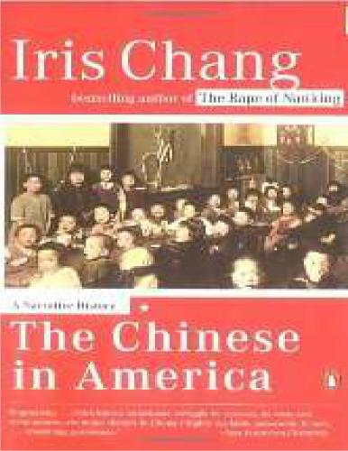 The Chinese in America: a narrative history