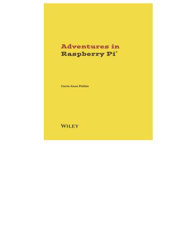 Adventures In Raspberry Pi (+ дополнительные материалы с сайта поддержки)