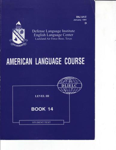 American Language Course. Book 14 Level 3 Student text