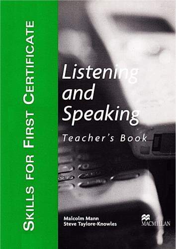 Skills for First Certificate - Listening and speaking - Teacher's Book