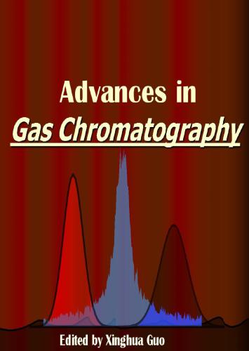 Advances in gas chromatography