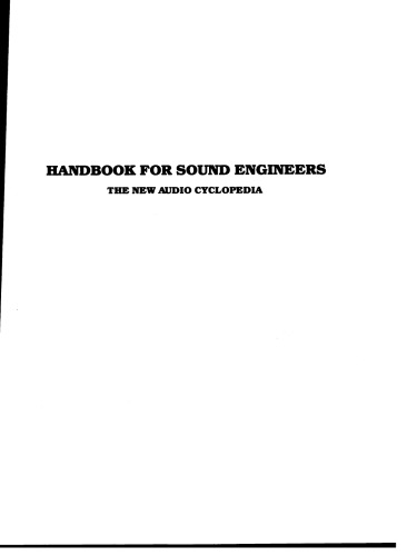Handbook for Sound Engineers: The New Audio Cyclopedia