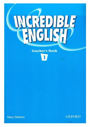 Incredible English 1. Teacher's book