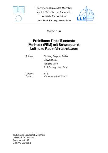Praktikum: Finite Elemente Methode (FEM) mit Schwerpunkt Luft - und Raumfahrtstrukturen