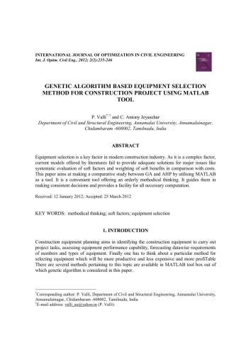Genetic algorithm based equipment selection method for construction project using matlab Tool