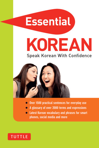 Essential Korean: Speak Korean with Confidence