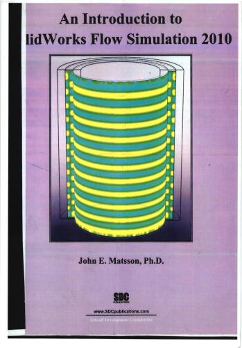 An Introduction to SolidWorks Flow Simulation 2010