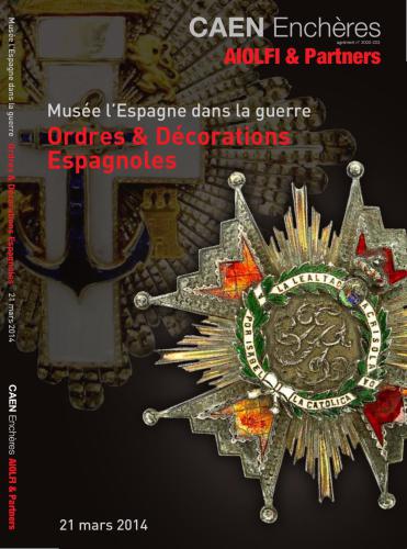 Musée l’Espagne dans la guerre: Ordres & Decorations Espagnoles