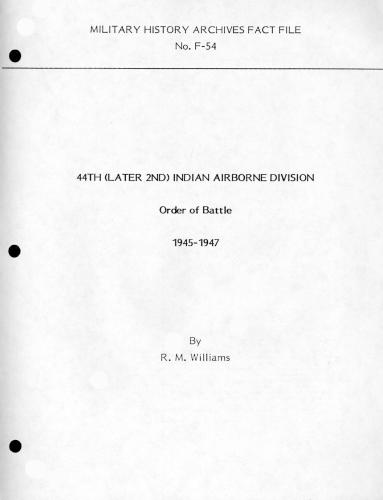 44th (Later 2nd) Indian Airborne Division Order of Battle 1945-47