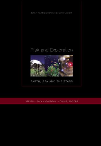 NASA/SP-2005-4701 Risk and Exploration. Earth, Sea and the Stars