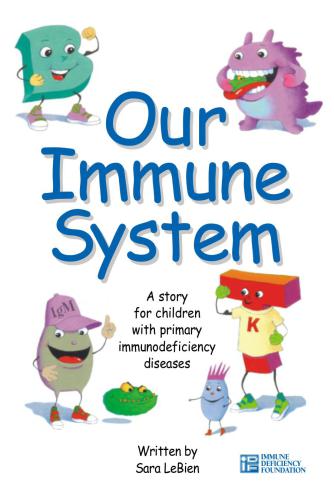 Our Immune System