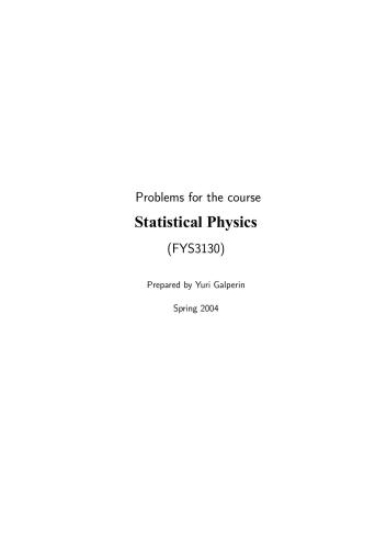 Problems for the course Statistical Physics