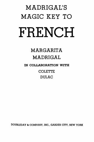 Madrigal's magical key to French