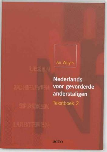 Nederlands voor gevorderde anderstaligen. Textboek 2