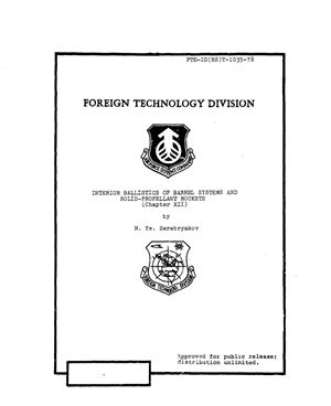 Interior ballistics op barrel systems and solid-propellant rockets (Chapter XII)