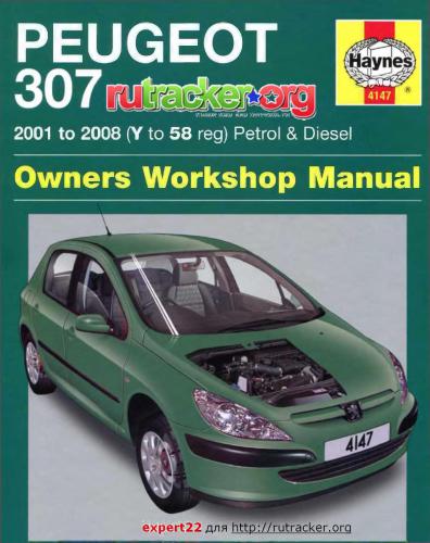 Peugeot 307 2001-2008 (Y to 58 reg) Petrol & Diesel