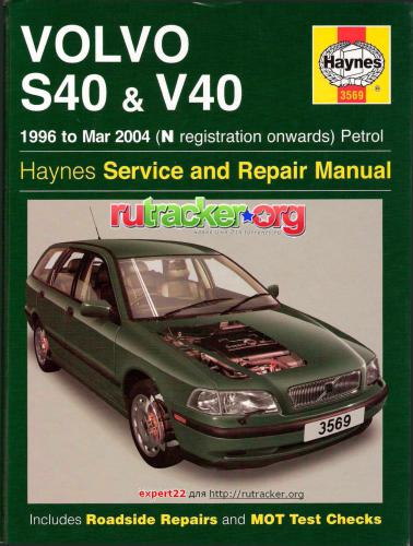 Volvo S40, Volvo V40 1996 to Mar 2004 (N registration onwards) Petrol