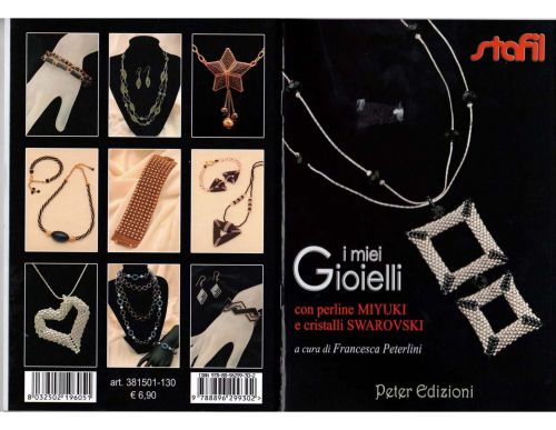 I miei gioielli con perline Miyuki e cristalli Swarovski