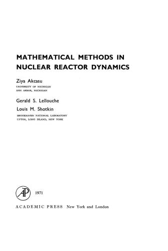 Mathematical methods in nuclear reactor dynamics