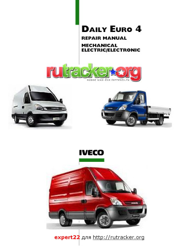 Iveco Daily Euro 4. Repair Manual Mechanical Electric/Electronic