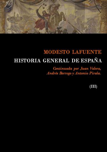 Historia General De España. Tomo III