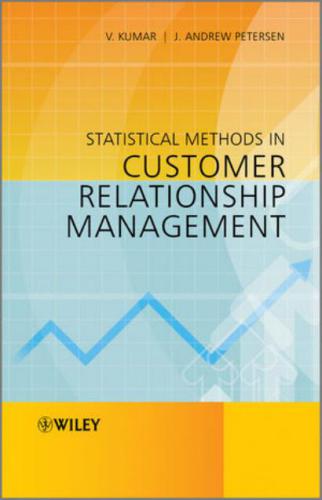 Statistical Methods in Customer Relationship Management +(DataFiles)