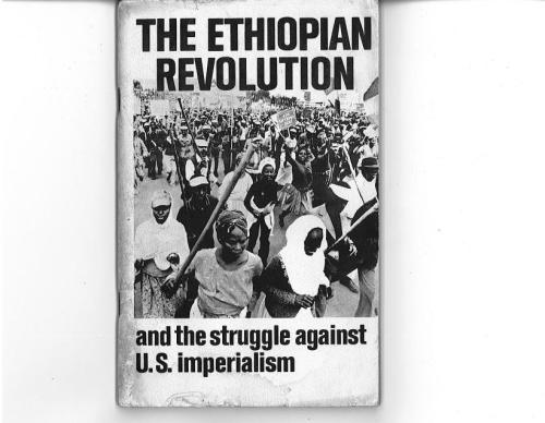 The Ethiopian Revolution and the Struggle against U.S. Imperialism