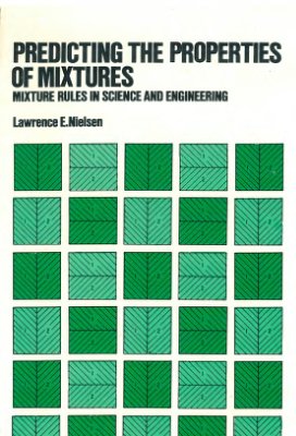 Predicting the Properties of Mixtures