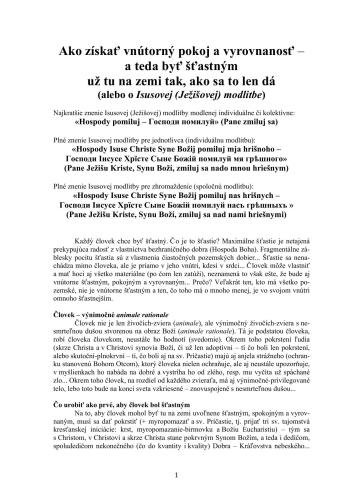 Ako ziskat vnutorny pokoj a vyrovnanost - a teda byt stastnym uz tu na zemi tak, ako sa to len da alebo o Isusovej Jezisovej modlitbe - Иисусова молитва