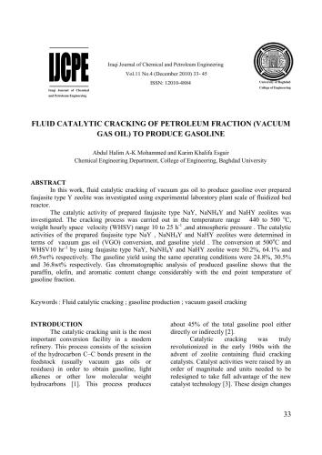 Fluid catalytic cracking of petroleum fraction (vacuum gas oil) to produce gasoline