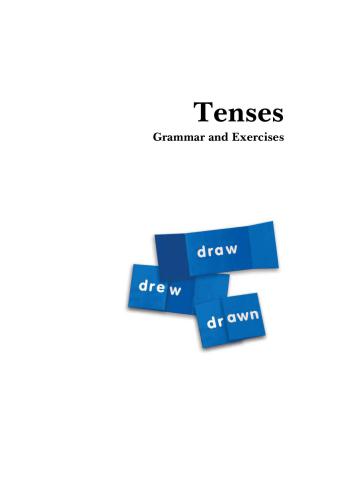 Tenses: Grammar and Exercises