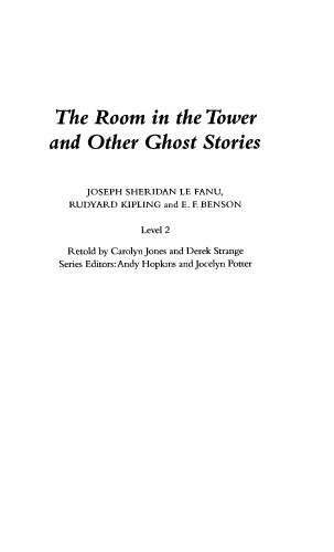 The Room in the Tower and Other Ghost Stories