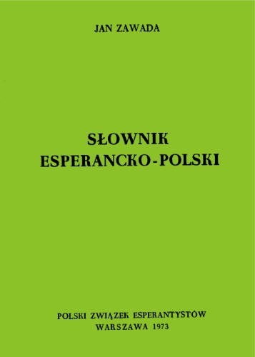 Slownik Esperancko-Polski (Vortaro Esperanto-Pola)