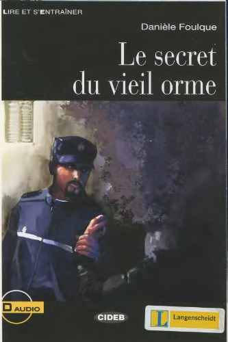 Le secret du vieil orme (B1)