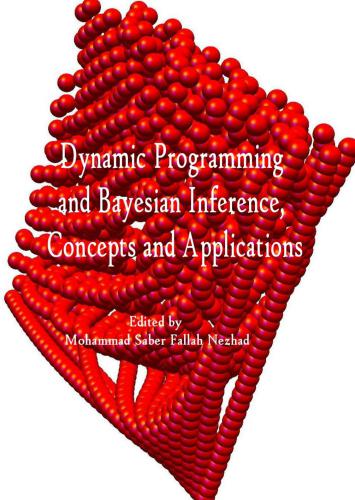 Dynamic Programming and Bayesian Inference, Concepts and Applications