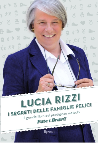 I segreti delle famiglie felici 