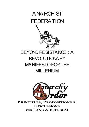 Beyond Resistance: A Manifesto for the Millenium