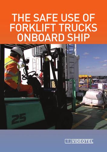 The safe use of forklift trucks on board ship