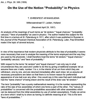 On the Use of the Notion 'Probability' in Physics