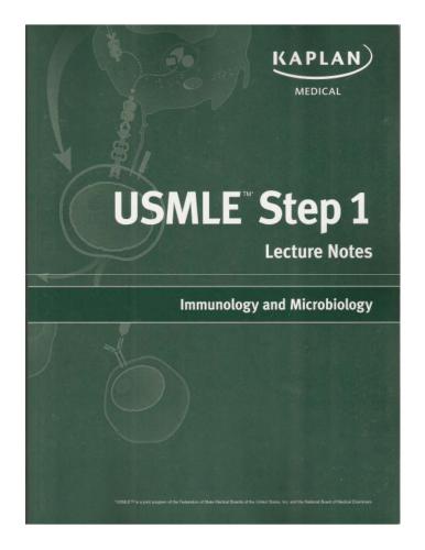 Kaplan Lecture Notes-Microbiology and Immunology 2010 USMLE STEP 1
