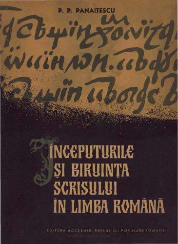 Începuturile și biruința scrisului în limba română