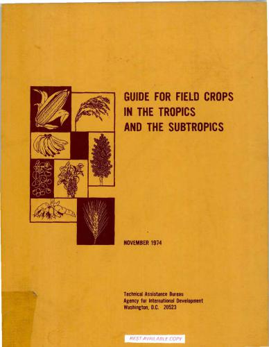 Guide for Field Crops in the Tropics and the Subtropics
