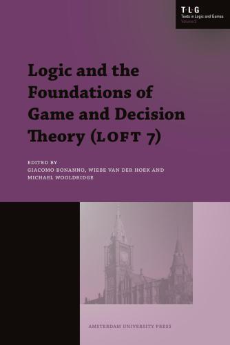 Logic and the Foundations of Game and Decision Theory (LOFT 7)